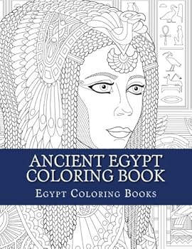 Paperback Ancient Egypt Coloring Book: Egypt Coloring Patterns For Grown Ups Book
