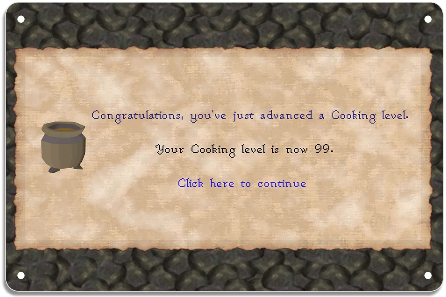 STOOKI Retro Tin Sign,Runescape LVL 99 Cooking,Metal Plaque,Vintage Design For Bar Pub Man Cafe Room Garage Courtyard Posters 12x8 Inch