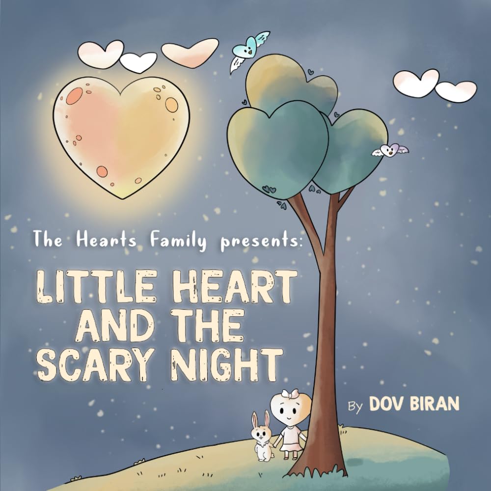 Little Heart and the Scary Night (The Hearts Family of Hearts Island)