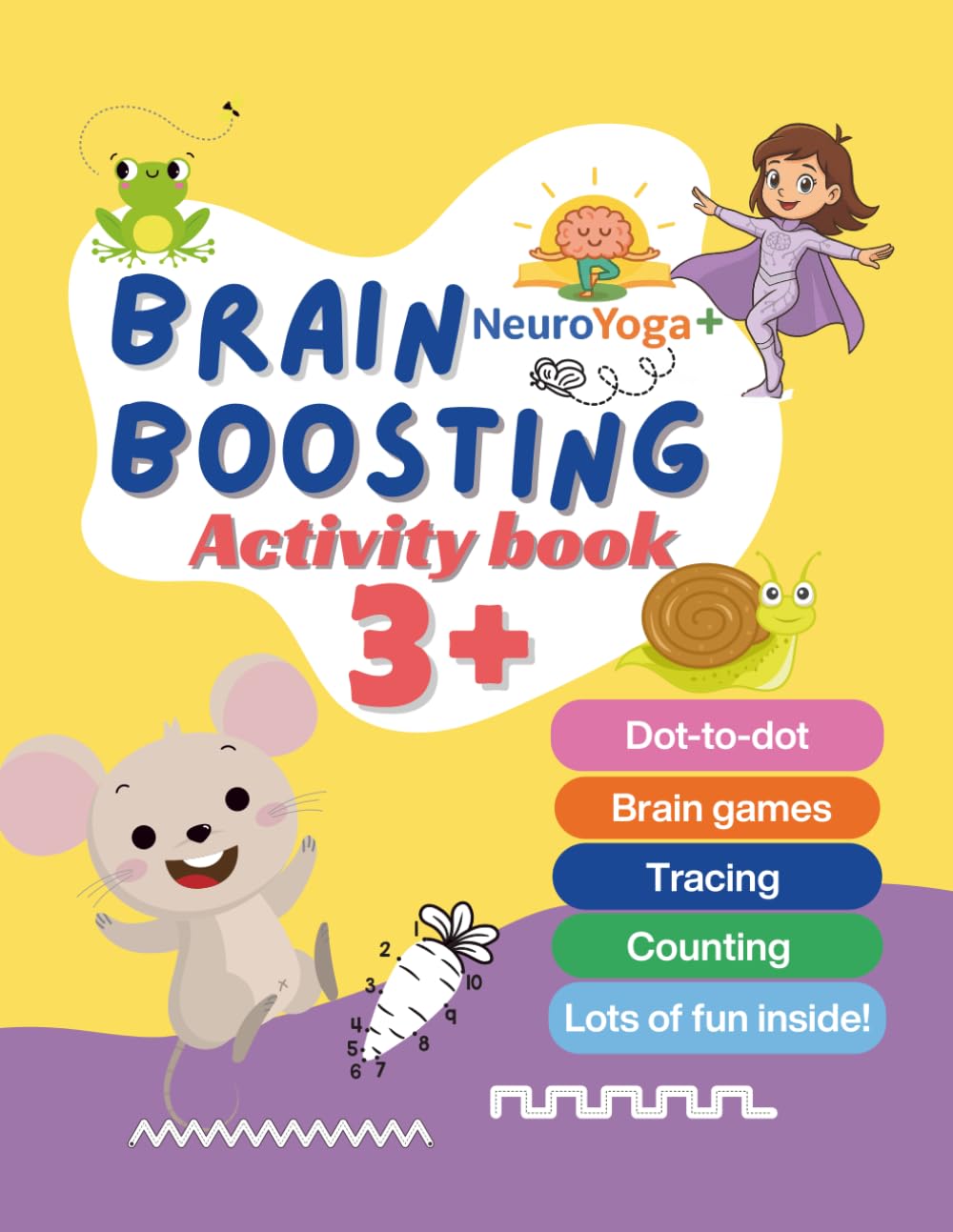 Brain Booster Activity Book for age 3+: Bright, Fun and Colourful Workbook with Exciting Activities