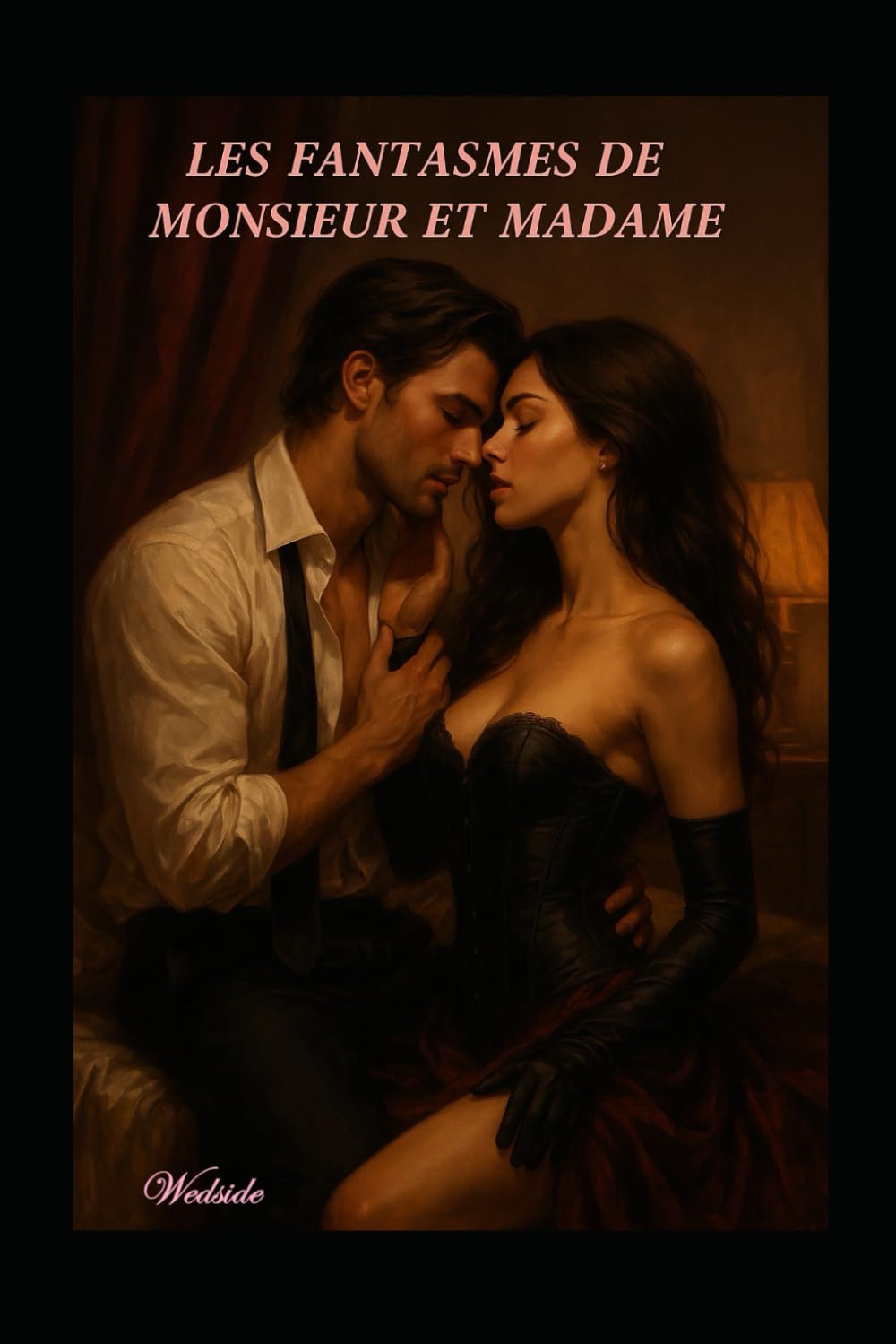 Les fantasmes de monsieur et madame