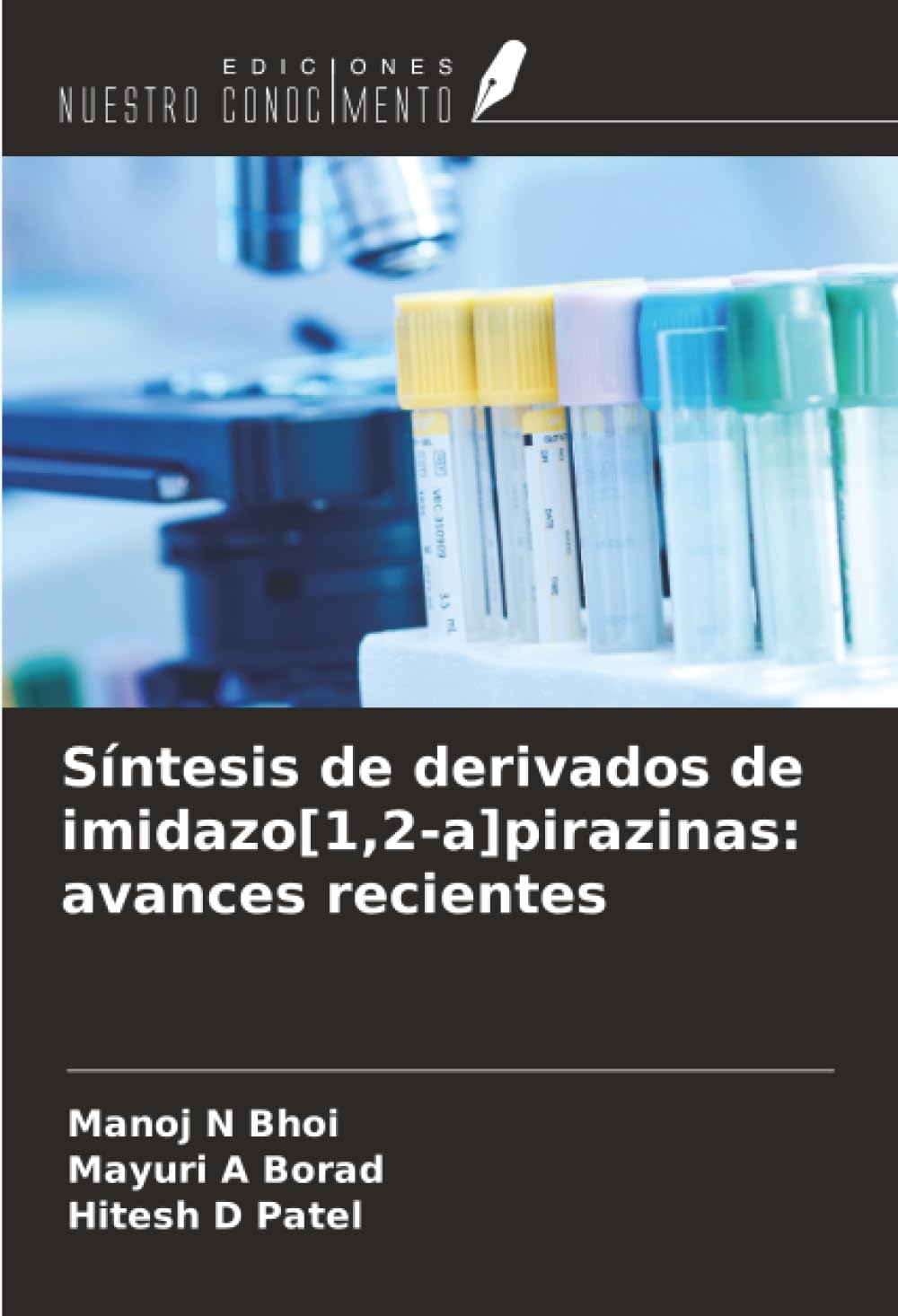 Síntesis de derivados de imidazo[1,2-a]pirazinas: avances recientes