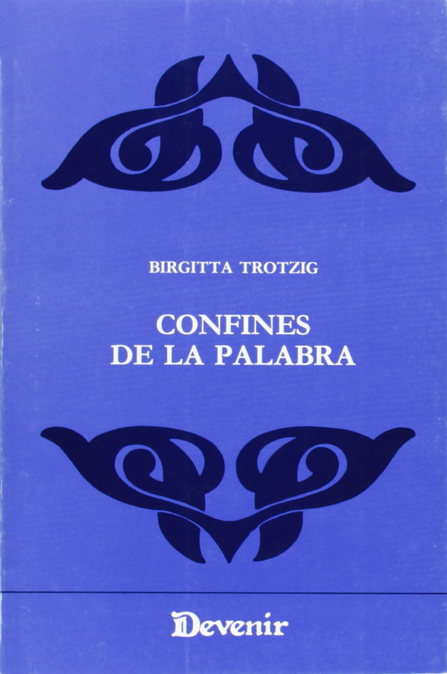 Confines de la palabra surmonter les barrières de l'expression
