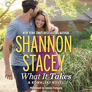 What it Takes: A Kowalski Reunion Novel Audiolibro Por Shannon Stacey arte de portada