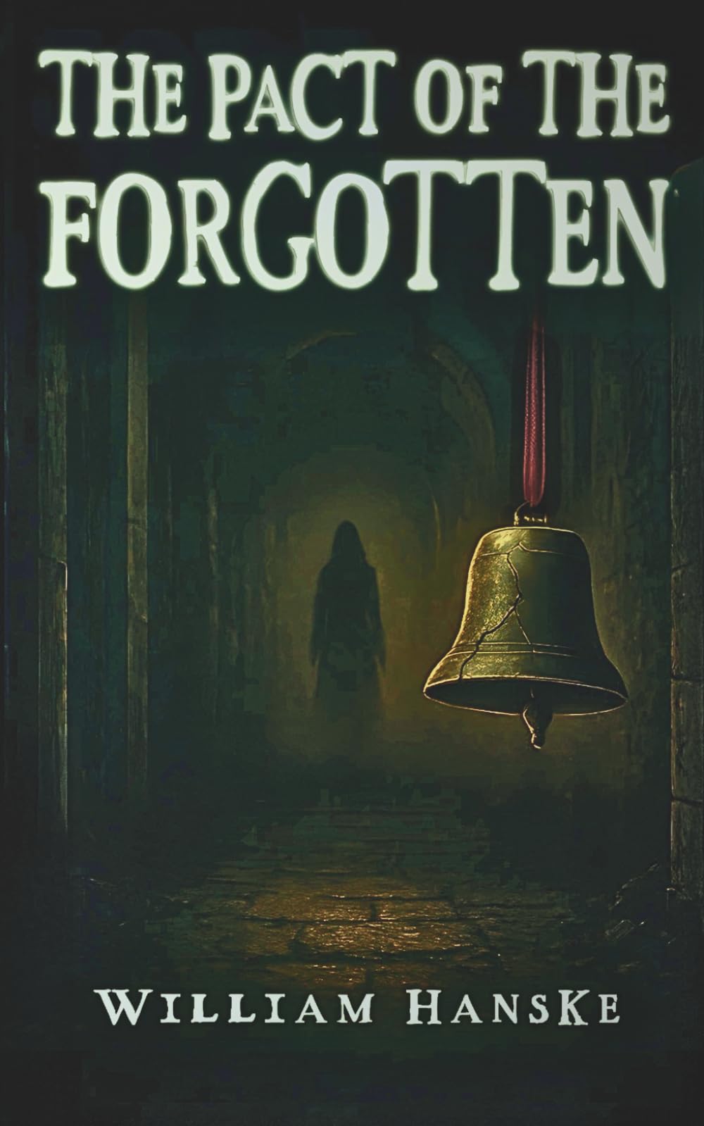 The Pact of the Forgotten