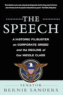 The Speech: A Historic Filibuster on Corporate Greed and the Decline of Our Middle Class