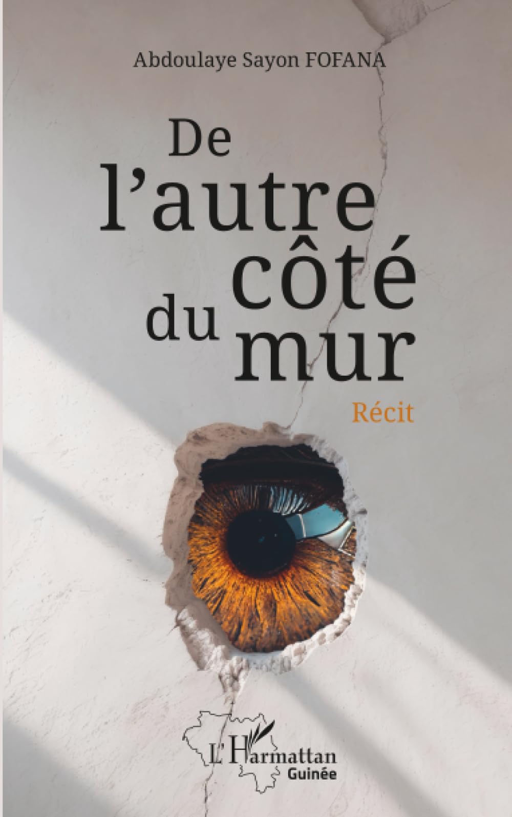 De l'autre côté du mur (Harmattan Guinée)