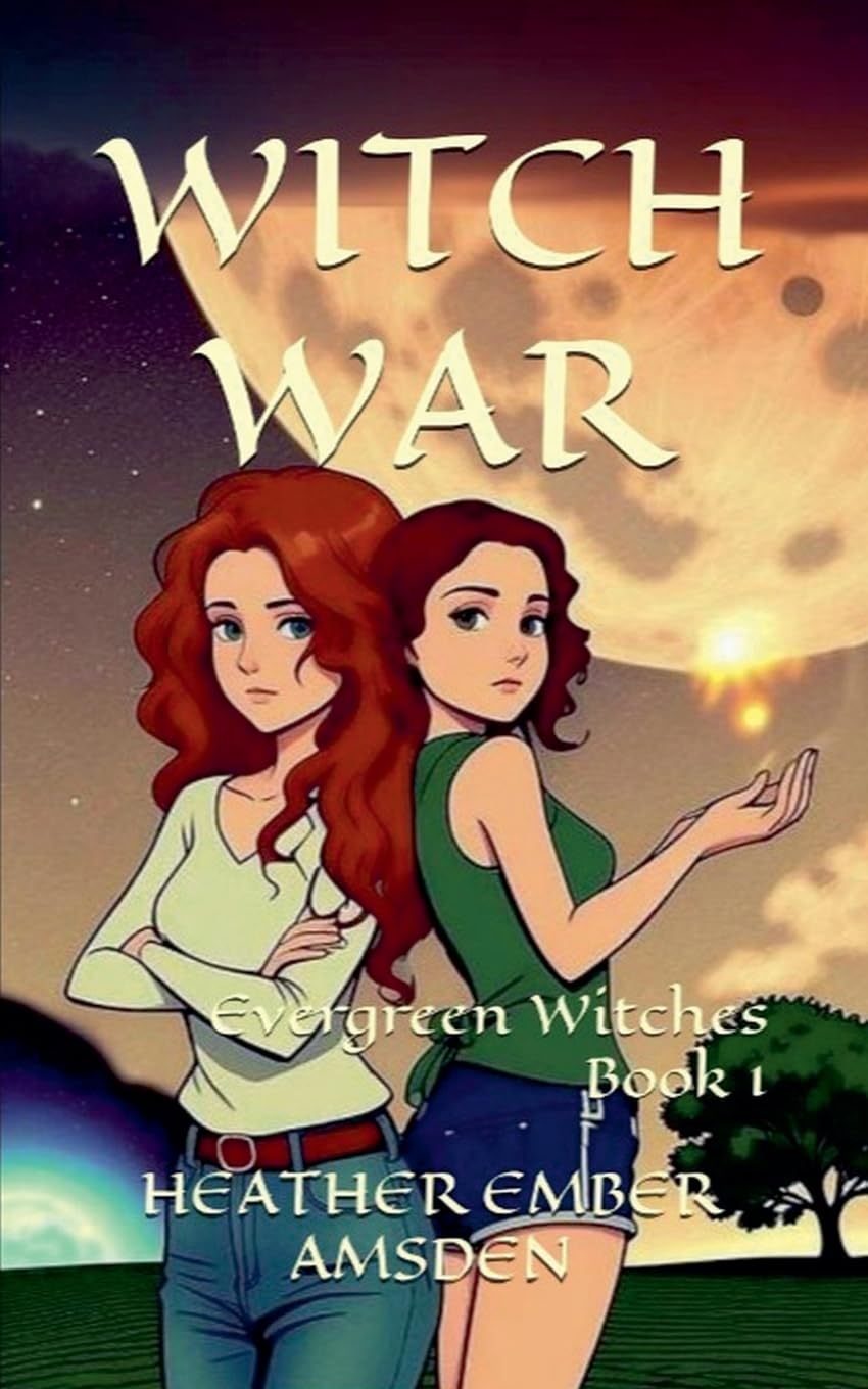 Witch War: 1 (Evergreen Witches)