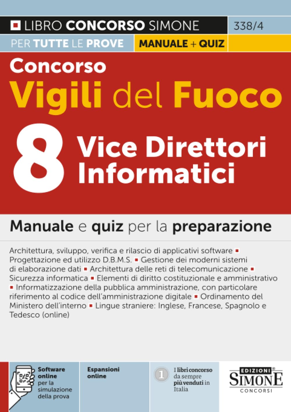 Concorso Vigili del fuoco. 8 vice direttori informatici. Manuale e quiz per la preparazione