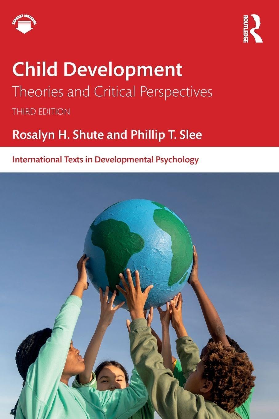 Child Development : Theories and Critical Perspectives