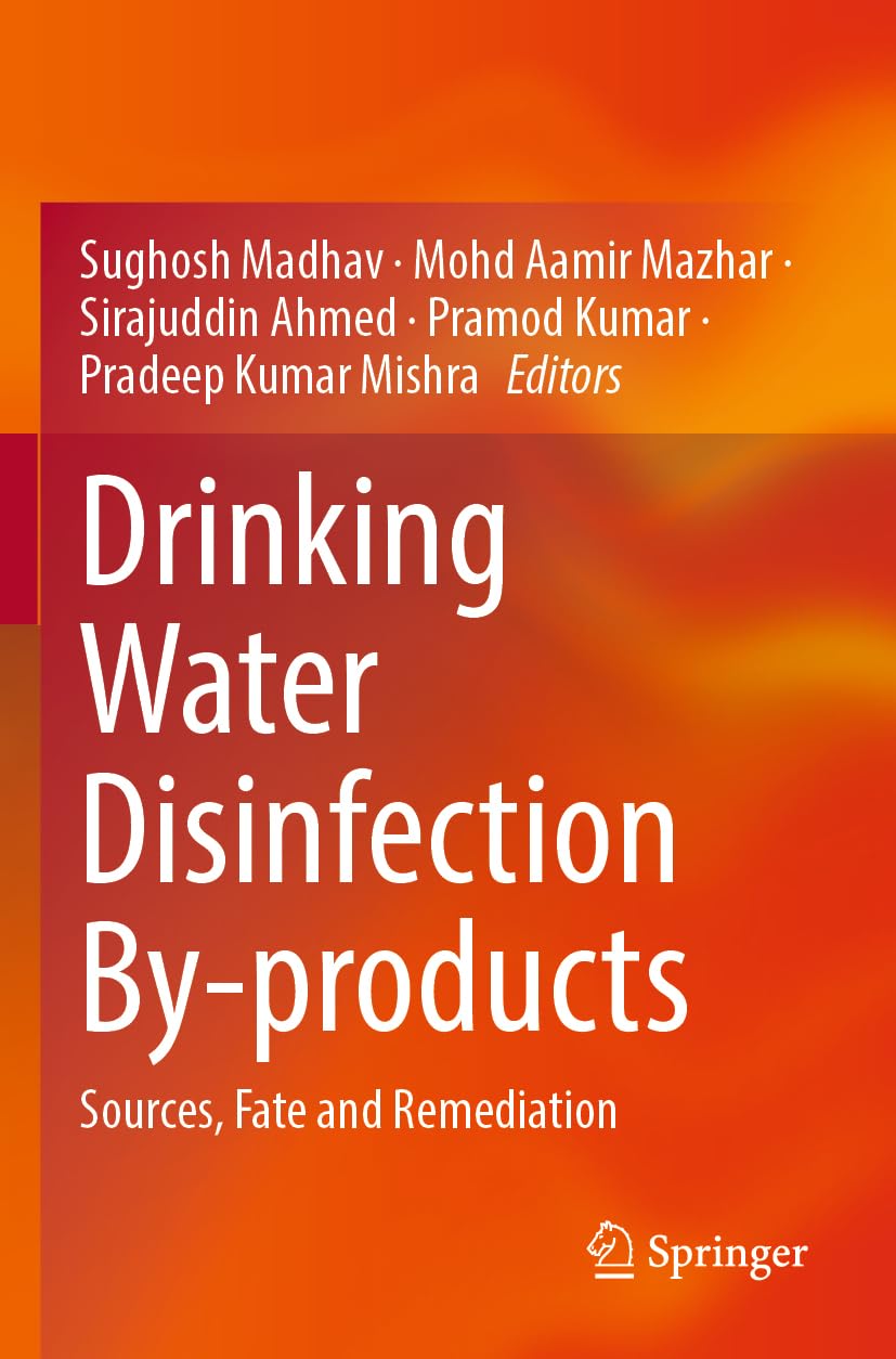 Drinking Water Disinfection By-products by Sughosh Madhav, Mo... - 9783031490491