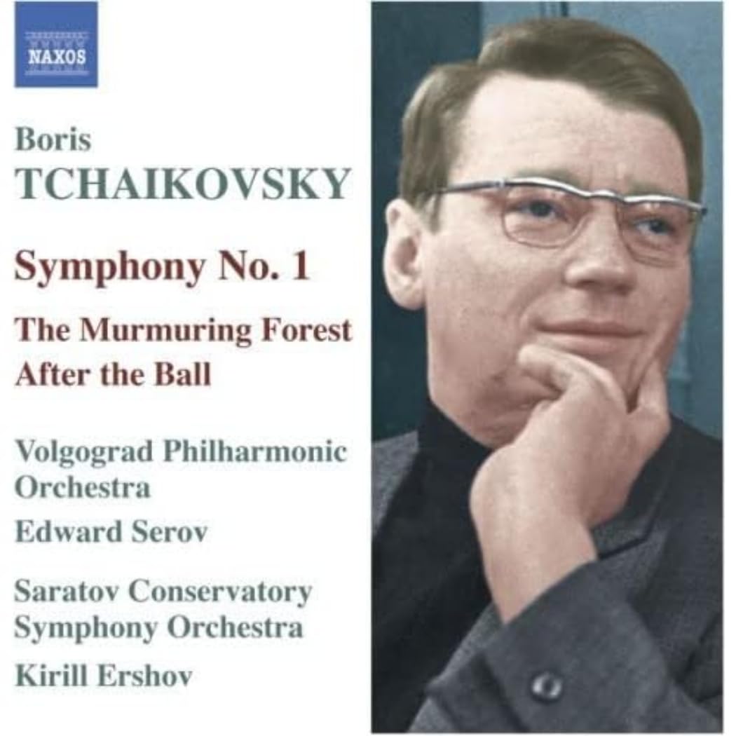 TCHAIKOVSKY, B.: Symphony No. 1 / The Murmuring Forest Suite / After the Ball Suite