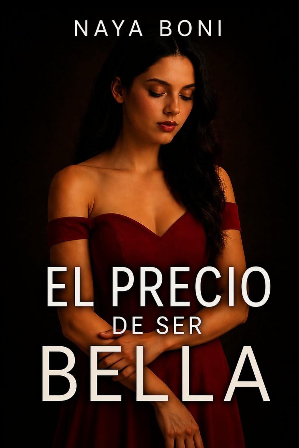 EL PRECIO DE SER BELLA I (saga de mafiosos)