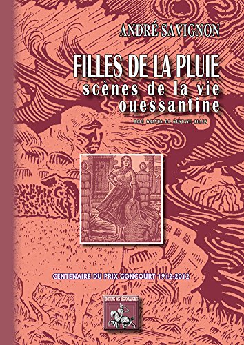 Filles de la pluie, scènes de la vie ouessantine (illustrations de Gustave Alaux)