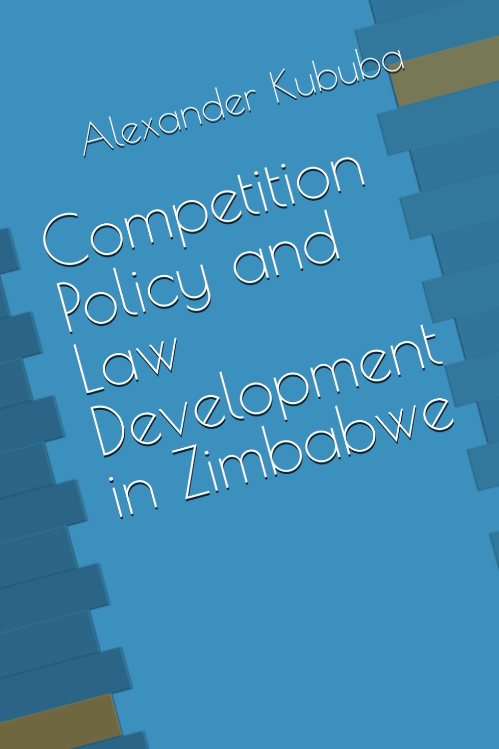 Competition Policy and Law Development in Zimbabwe