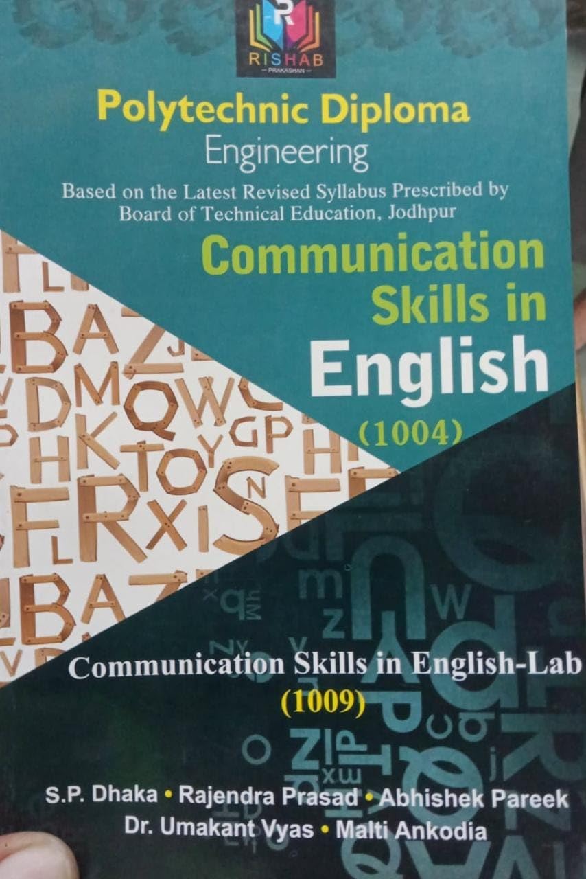 Polytechnic DiplomaCommunication Skills in English (1004)Communication Skills in English-Lab (1009) Engineering Based on the Latest Revised Syllabus Prescribed by Board of Technical Edu.