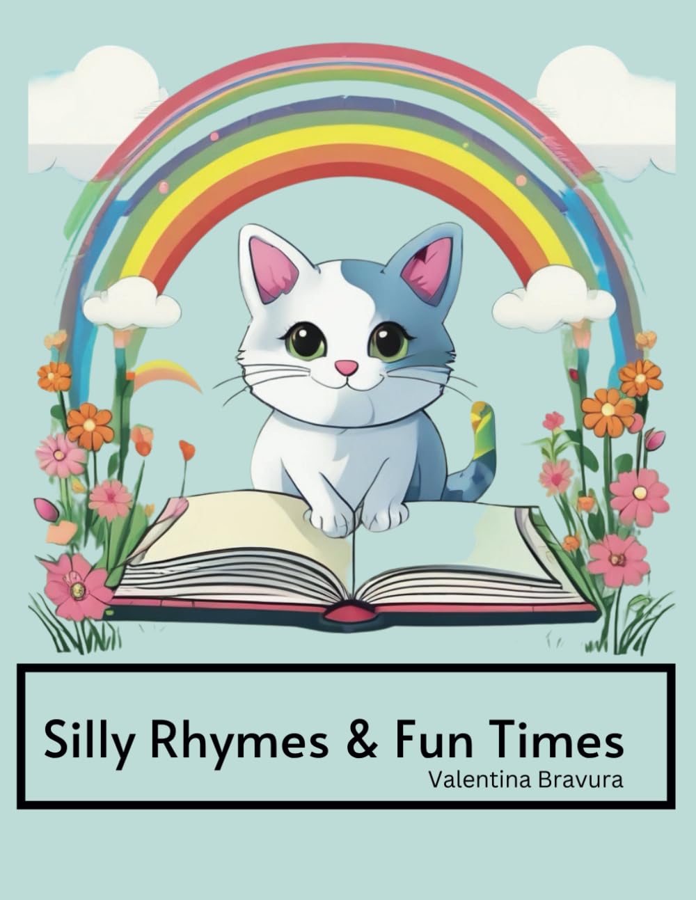 Silly Rhymes & Fun Times: A Playful Rhyming Workbook for Kids