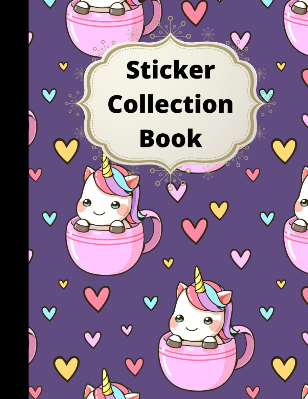 Sticker Collection Book: Funny Unicorn Blank Sticker Book For Girls 4-8 , Big Sticker Collection , Collecting Album.