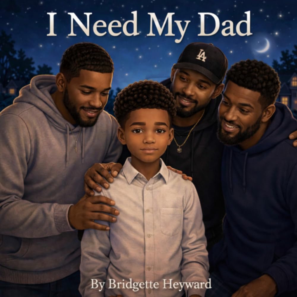 I Need My Dad