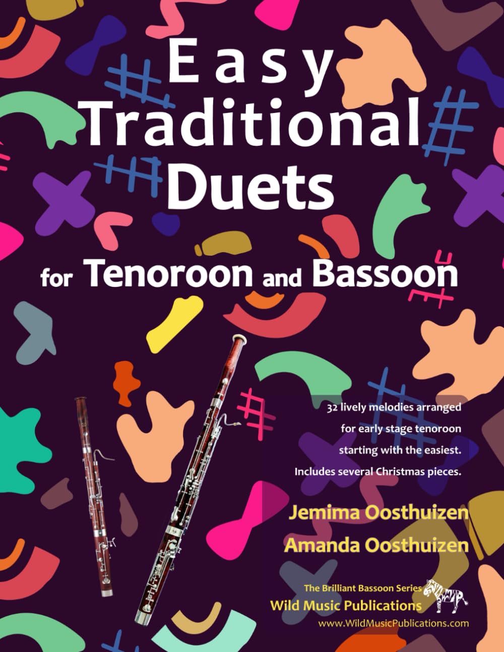 Easy Traditional Duets for Tenoroon and Bassoon: 32 traditional melodies arranged for two adventurous early grade players (Bassoon Duets for Beginners and Improvers)