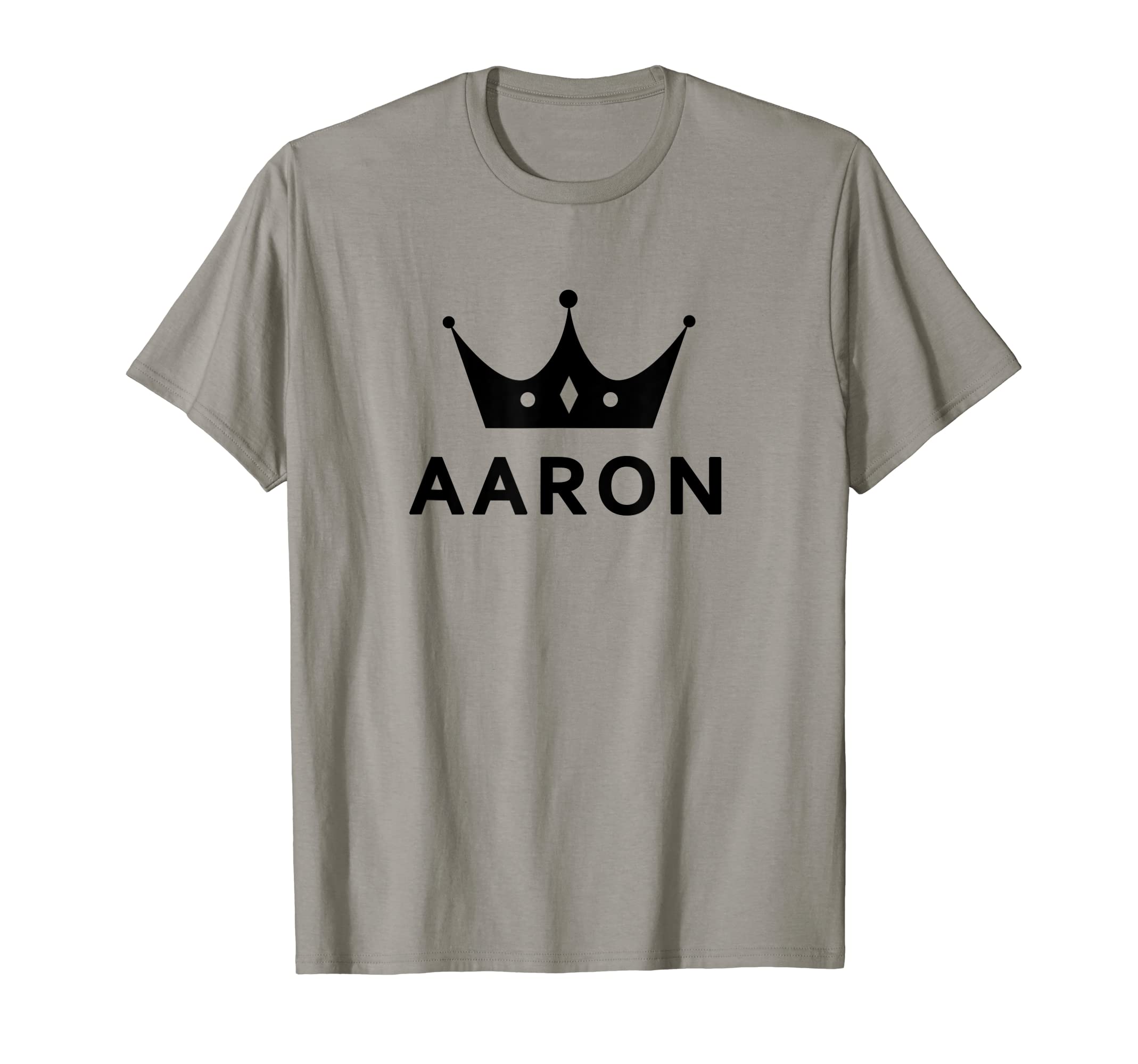 AARON CROWN KING CUSTOM GIFT NAME FOR AARON T-Shirt