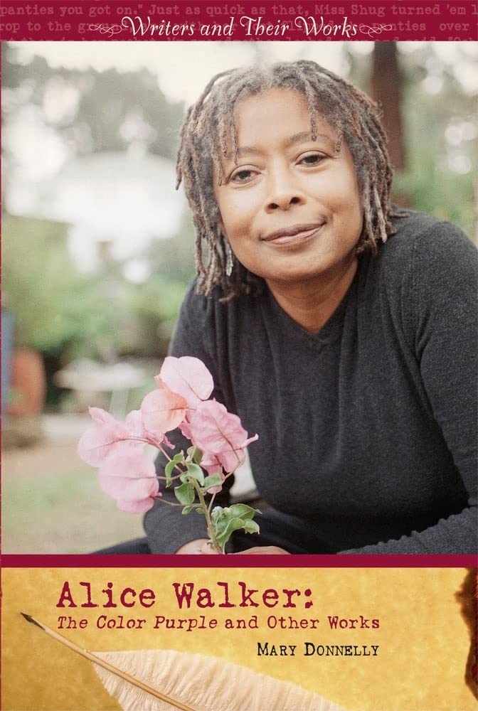 Buy Alice Walker: The Color Purple and Other Works (Writers and Their Works) — BookShops.in