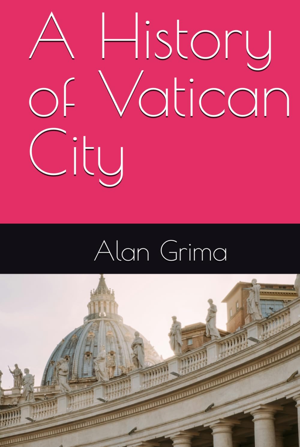 A History of Vatican City