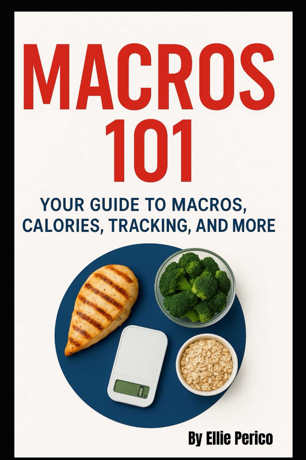 Macros 101: Your Guide to Macros, Calories, Tracking, Nutrition Labels & More (Nutrition and Fitness) Macros 101: Your Guide to Macros, Calories, Tracking, Nutrition Labels & More (Nutrition and Fitness)