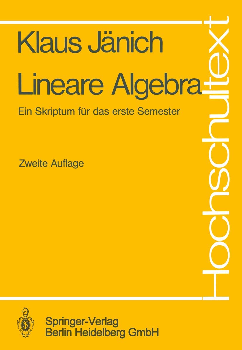 Lineare Algebra: Ein Skriptum für das erste Semester (German Edition)