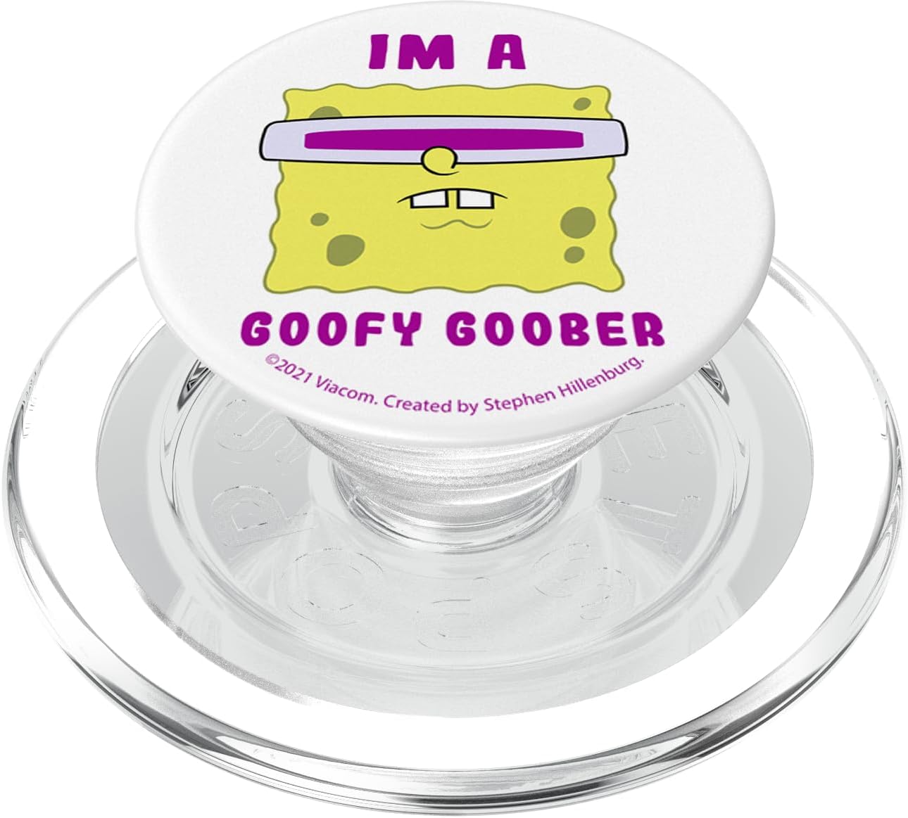 Spongebob Squarepants I'm A Goofy Goober PopSockets PopGrip for MagSafe