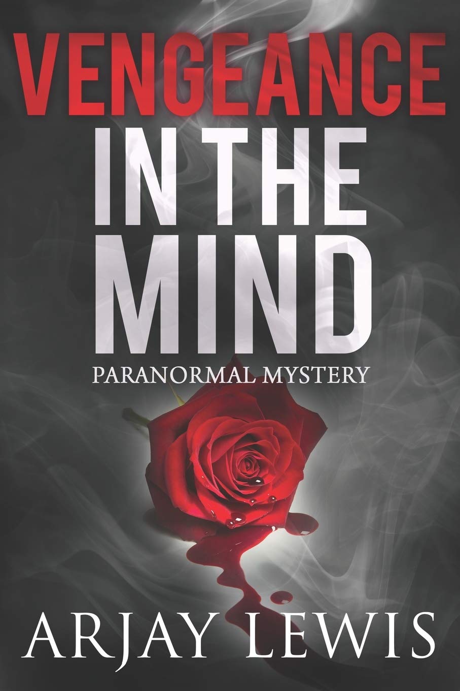 Vengeance In The Mind: Doctor Wise Book 8