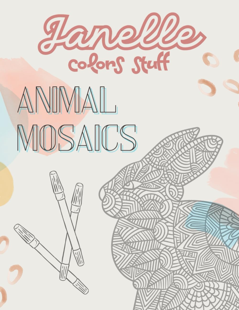 Janelle Colors Stuff: Animal Mosaics