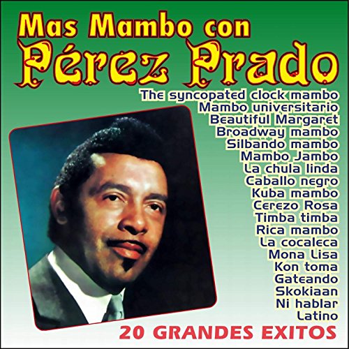 Mas Mambo Con Pérez Prado von Perez Prado bei Amazon Music - Amazon.de