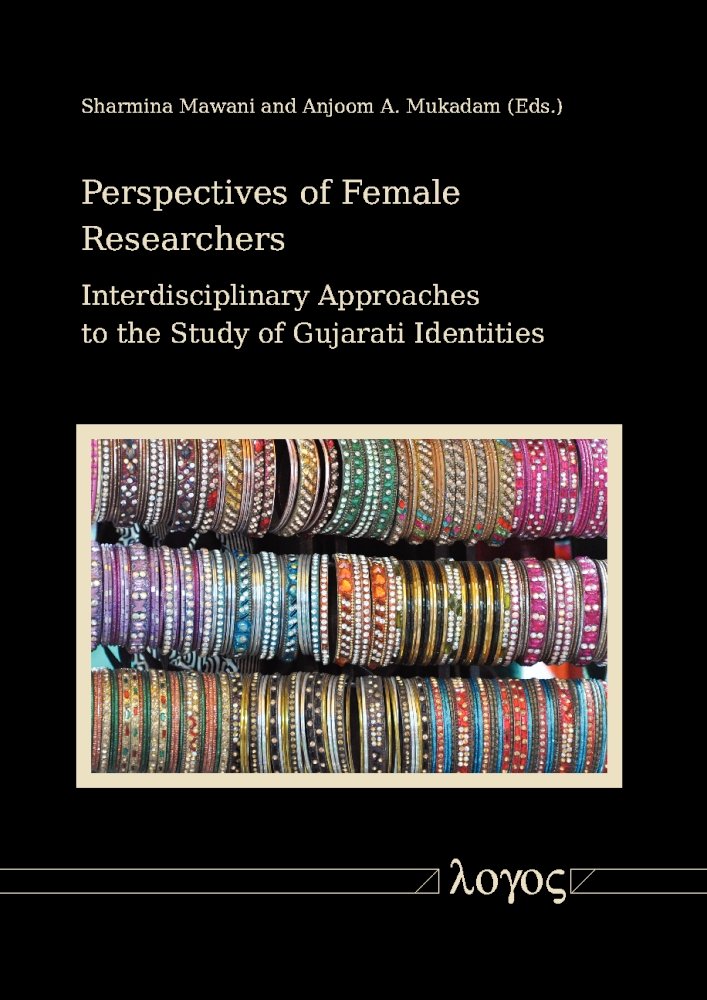 Buy Perspectives of Female Researchers: Interdisciplinary Approaches to the Study of Gujarati Identities — BookShops.in