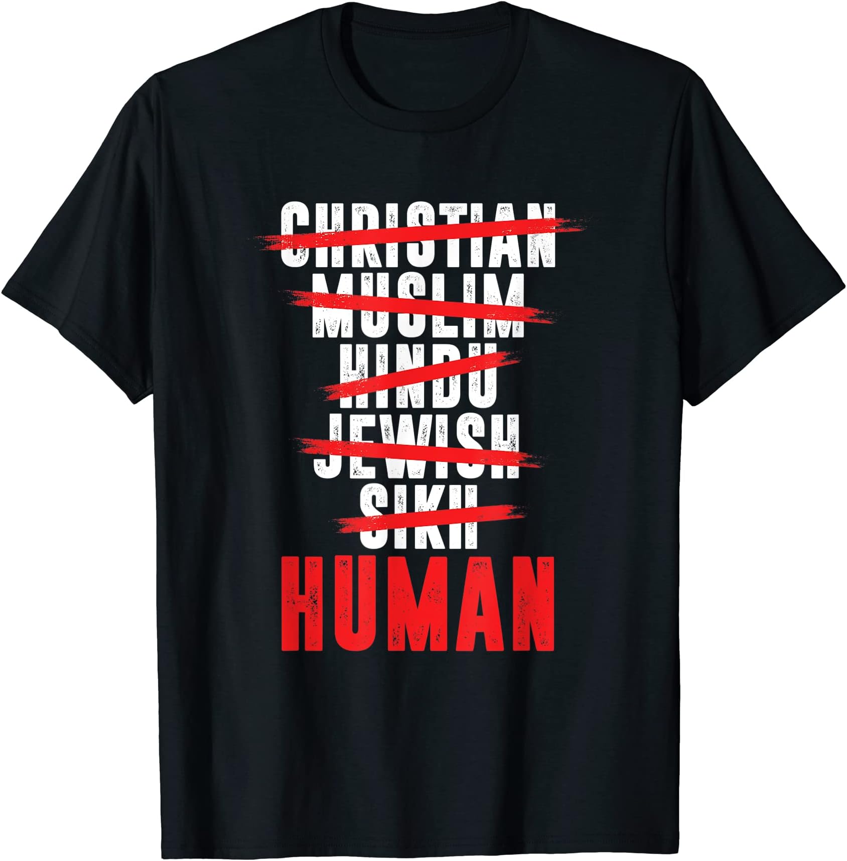 Religion Believer Christian Muslim Human Hindu Sikii Gift T-Shirt