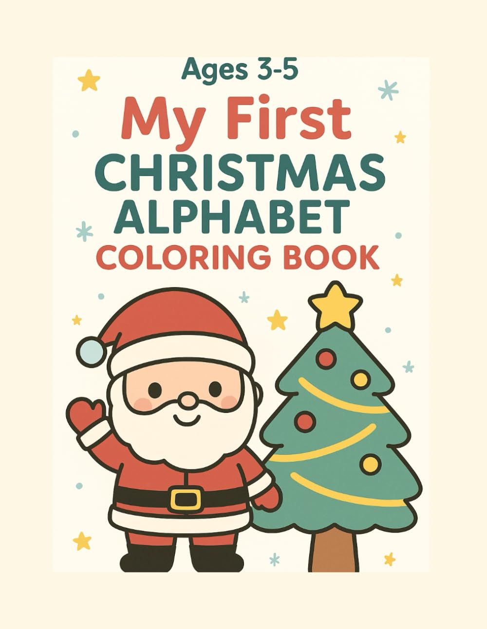 My First Christmas Alphabet Coloring Book