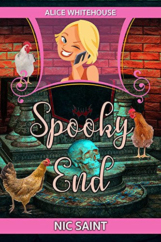 Spooky End (Alice Whitehouse Book 3)