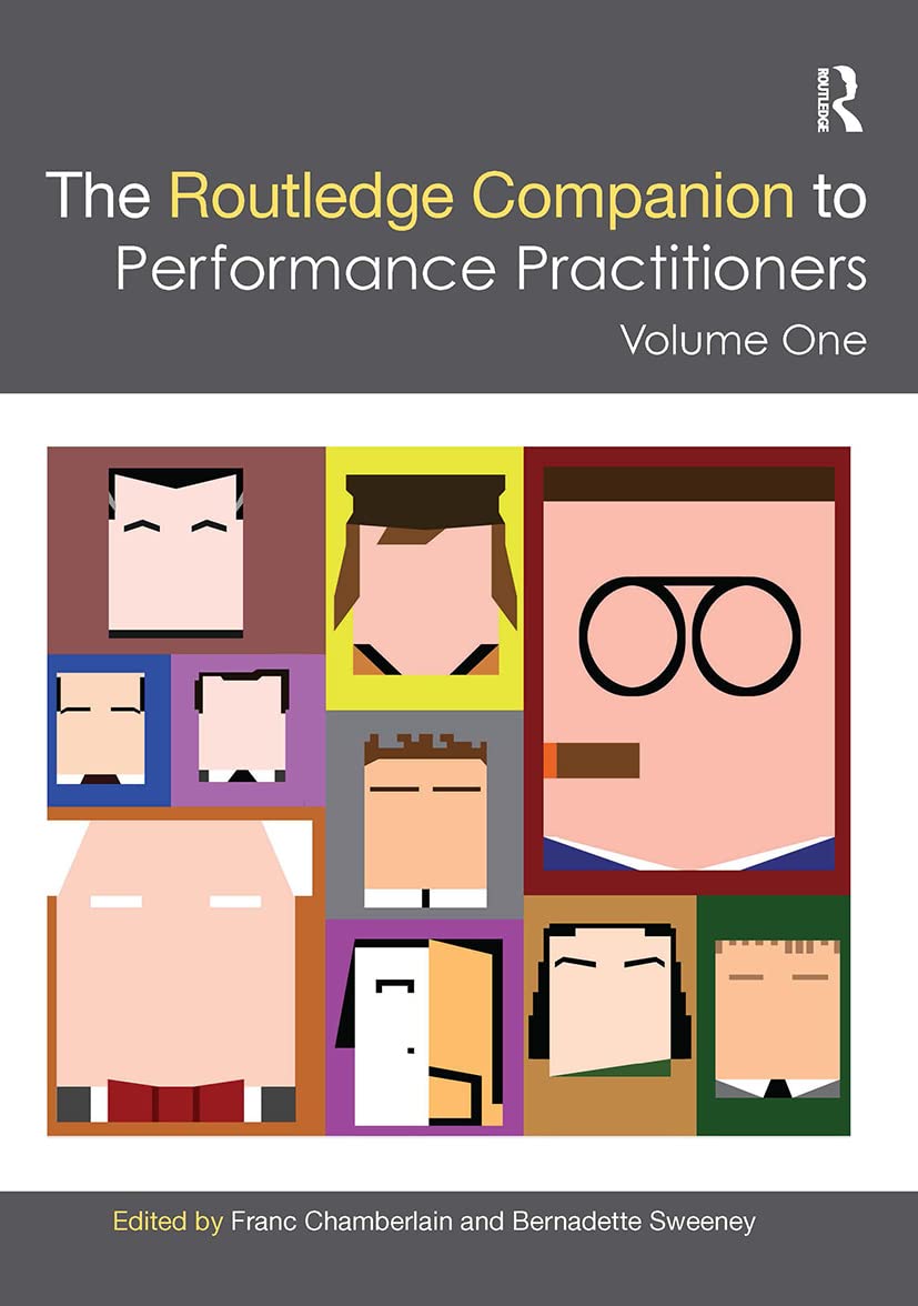 The Routledge Companion to Performance Practitioners (Routledge Companions)
