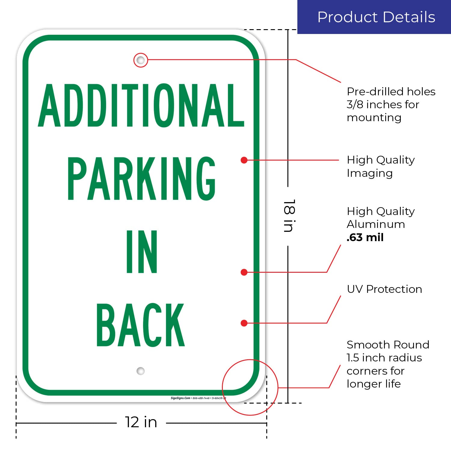 Additional Parking in Back Sign, 12x18 Inches, Rust Free .063 Aluminum, Fade Resistant, Made in USA by Sigo Signs
