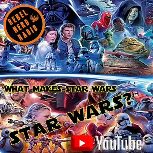 What Makes Star Wars Star Wars? Podcast Por  arte de portada