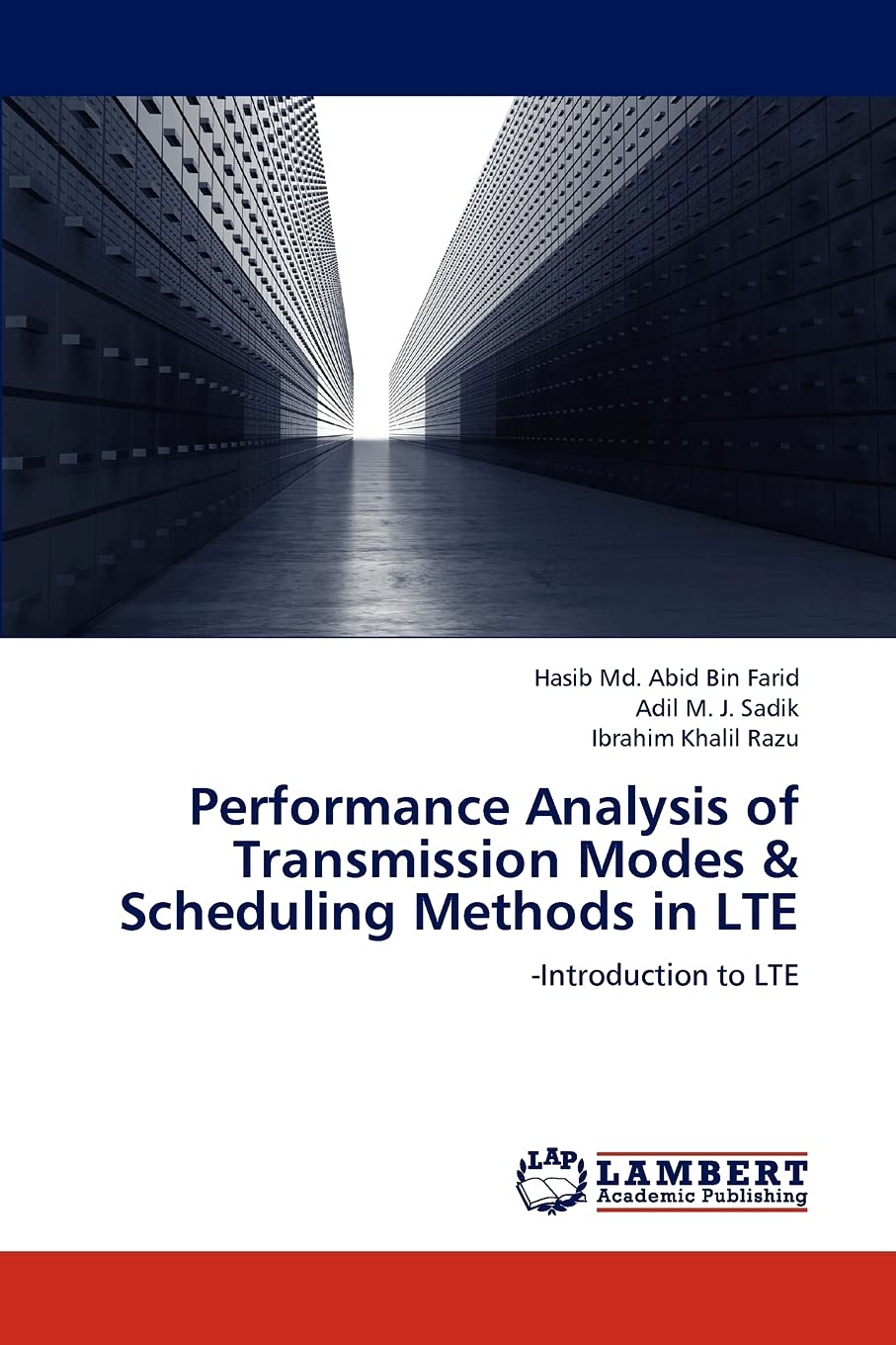 Performance Analysis of Transmission Modes & Scheduling Methods in LTE: -Introduction to LTE