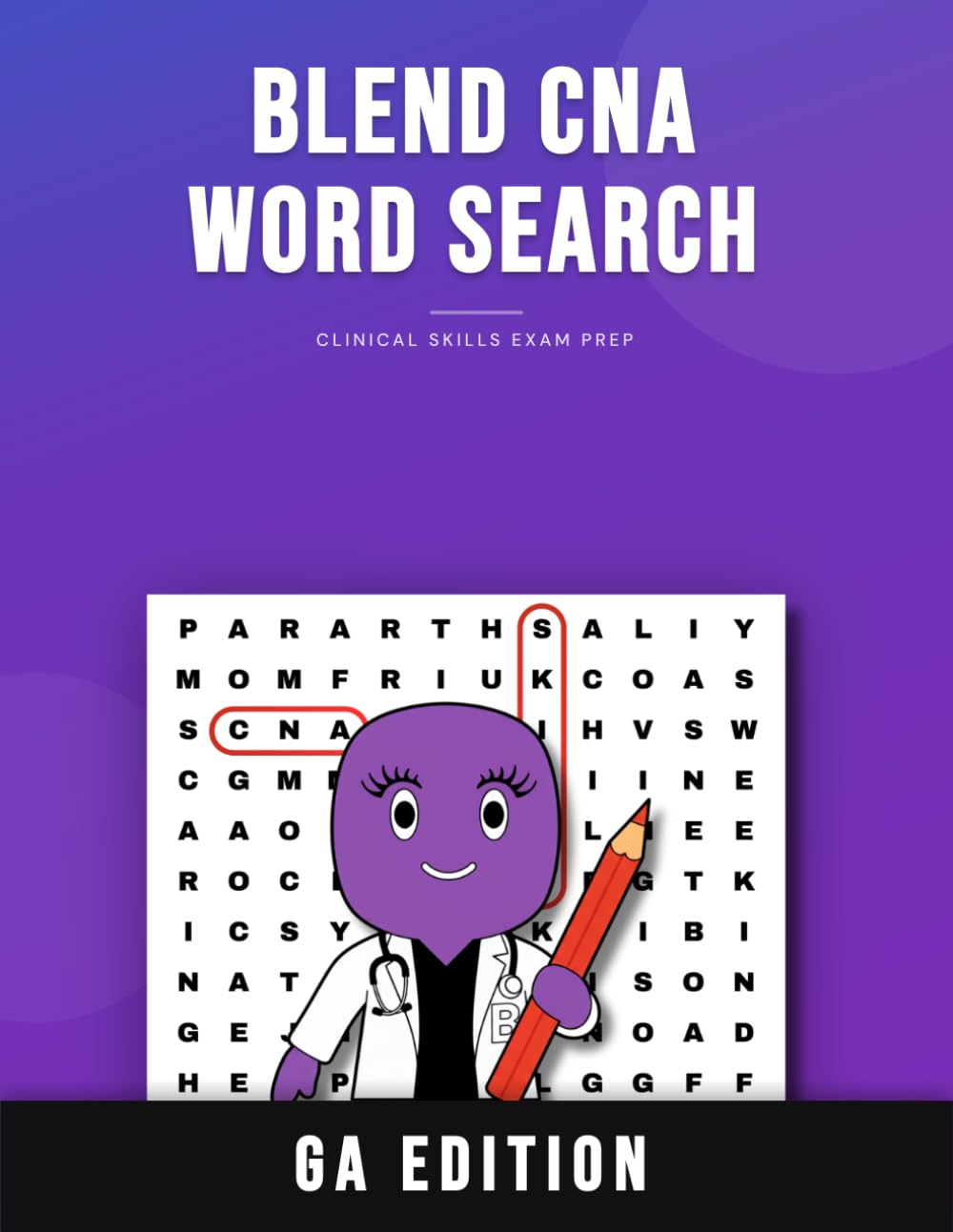Blend CNA Word Search: Georgia Clinical Skills Exam Prep | Credential Edition (Blend CNA Exam Prep)