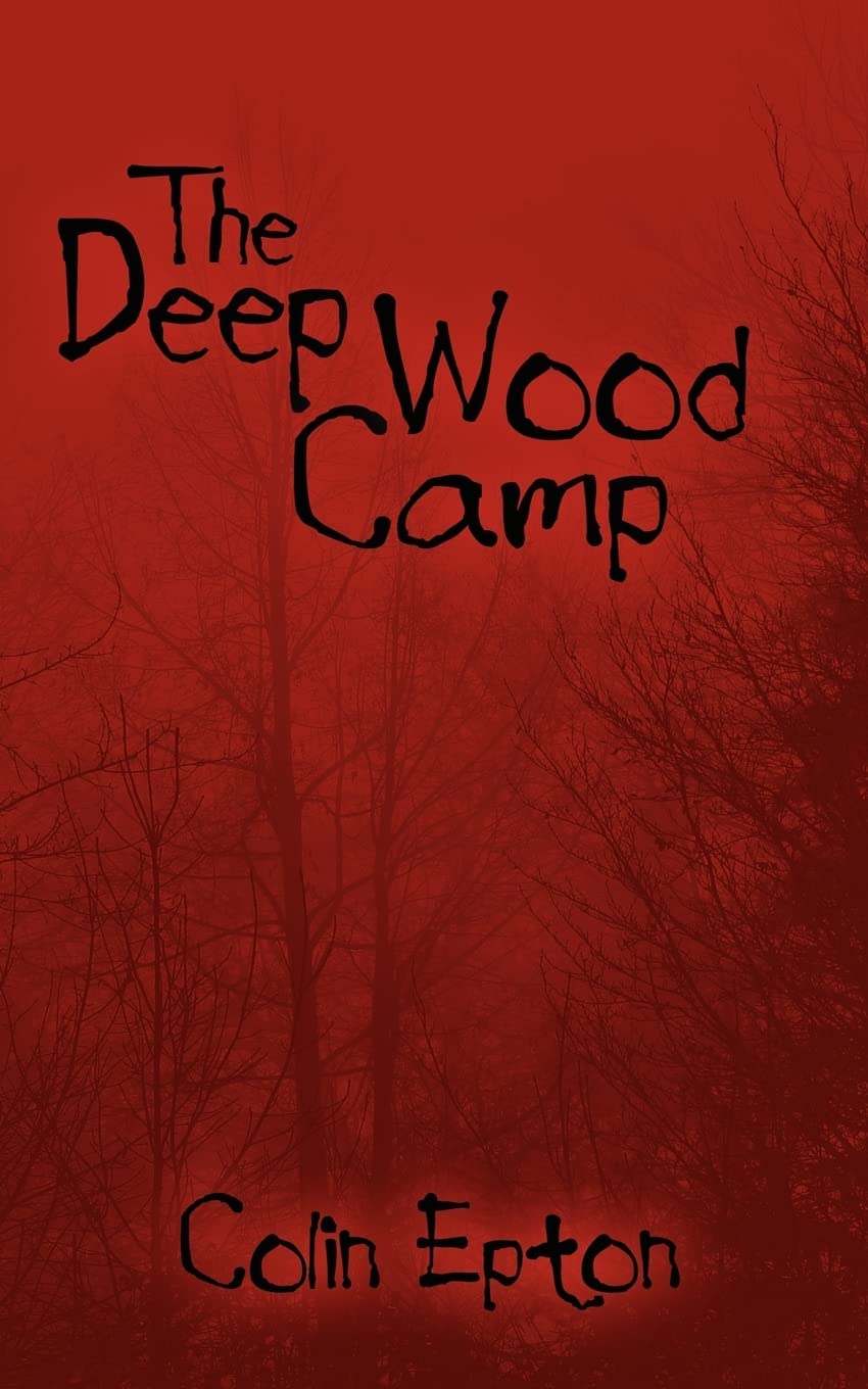 The Deep Wood Camp