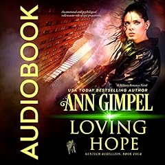 Loving Hope Audiolibro Por Ann Gimpel arte de portada