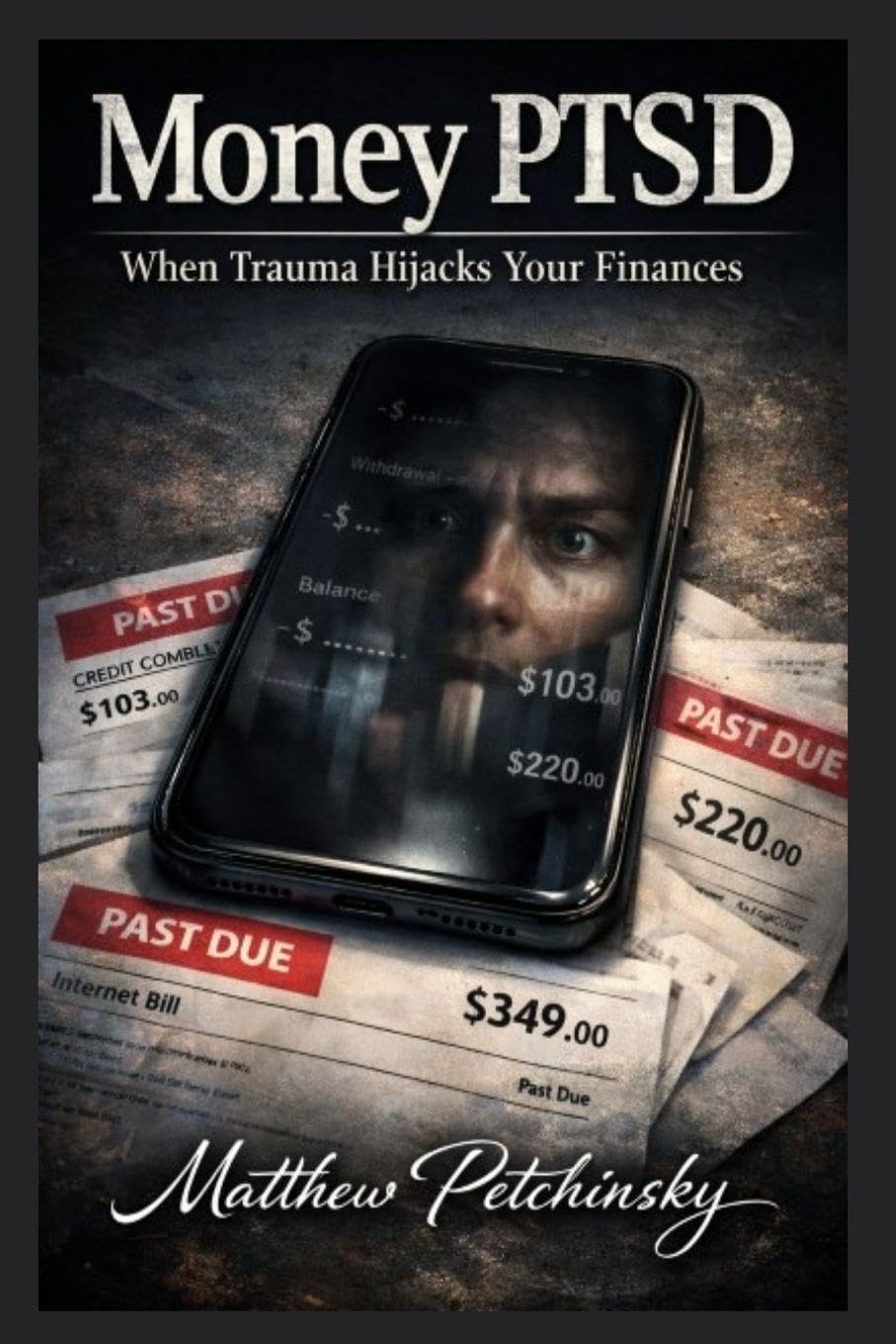 Money PTSD: When Trauma Hijacks Your Finances