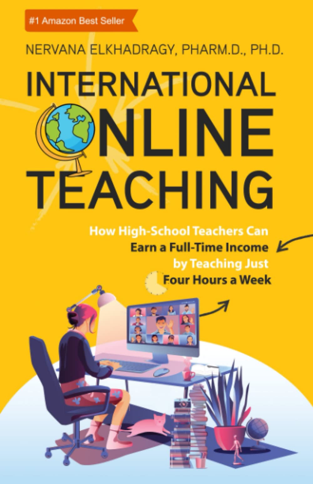 International Online Teaching: How High-School Teachers Can Earn Full-Time Income by Teaching Just Four Hours a Week