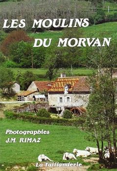 Paperback moulins du morvan [French] Book
