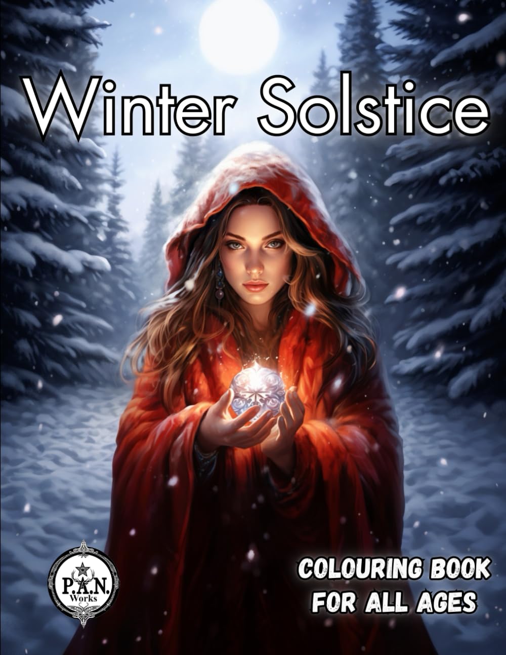 Winter Solstice Colouring Book: Spirit of the Season colouring book for adults