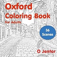 Oxford Coloring Book for Adults: Travel and Color (Volume 7) 1534684409 Book Cover