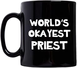 Funny Cute Gag Gifts for Worlds Okayest Priest Mug Coffee Cup Tea - 11oz Black Ceramic - Pastor Preacher Spiritual Leader Ordained Church Wedding Officiant Parish Worship Priesthood Recognition